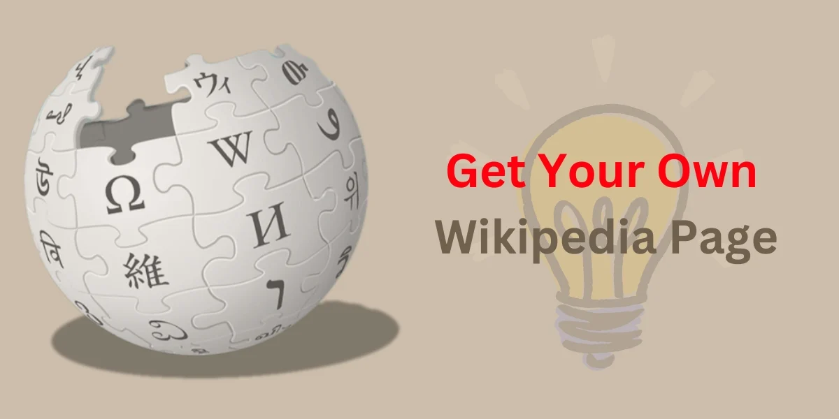 Get your own Wikipedia page